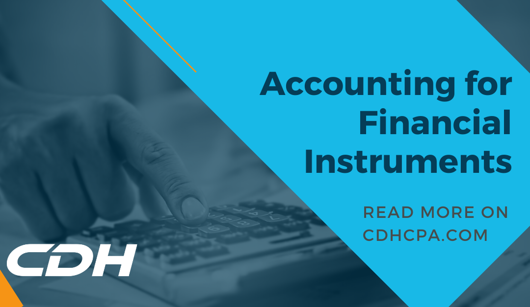 Accounting for Financial Instruments