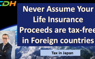 Do Not Assume that Your US Life Insurance Proceeds are Tax-Free in a Foreign Country