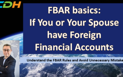 Report of Foreign Bank and Financial Accounts (FBAR) Basics