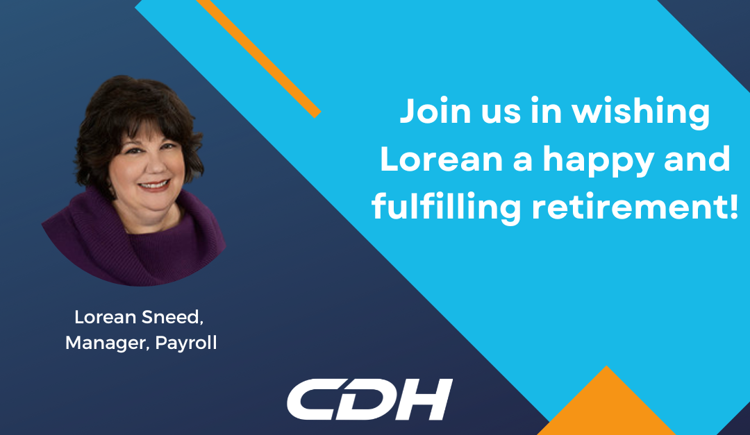 Lorean Sneed Set To Retire After 11 Years With CDH!