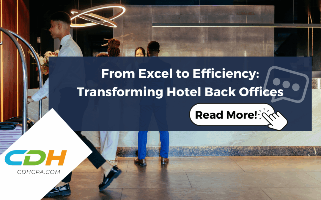 From Excel to Efficiency: Transforming Hotel Back Offices with Cloud-Based Accounting